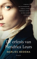 De erfenis van Hendrika Leurs - Marlies Medema