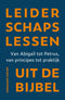 Leiderschapslessen uit de Bijbel - Arjan Zantingh