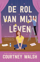 De rol van mijn leven - Courtney Walsh