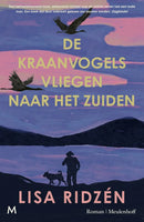 Lisa Ridzén - De Kraanvogels Vliegen Naar Het Zuiden