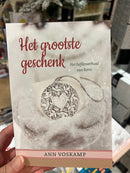 Het grootste geschenk - Ann Voskamp