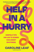Help in a hurry - Caroline Leaf