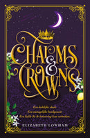 Charms and crowns - Elizabeth Lohan