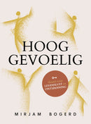 Hooggevoelig - Mirjam Bogerd