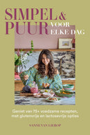 Simpel & Puur voor elke dag - Sanne van Lierop