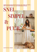 Snel, simpel & puur - Sanne van Lierop