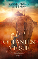 Olifantenmeisje - Ellen Marie Wiseman