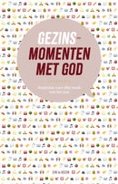 Gezinsmomenten met God - Zin in gezin