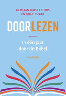Doorlezen / in één jaar door de Bijbel / dagboek - Gertjan Oosterhuis en Rolf Robbe