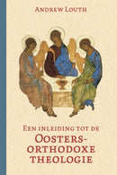 Een inleiding tot de Oosters-orthodoxe theologie - Andrew Louth
