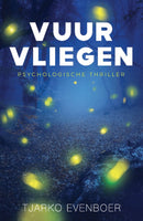 Vuurvliegen - Tjarko Evenboer