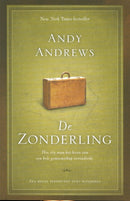 De Zonderling - Hoe één man het leven van een hele gemeenschap veranderde - Andy Andrews