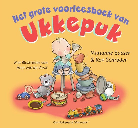Het grote Voorleesboek van Ukkepuk - Marianne Busser & Ron Schröder