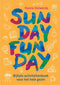 Sunday Funday - Bijbels activiteitenboek voor het hele gezin - Hanna Holwerda