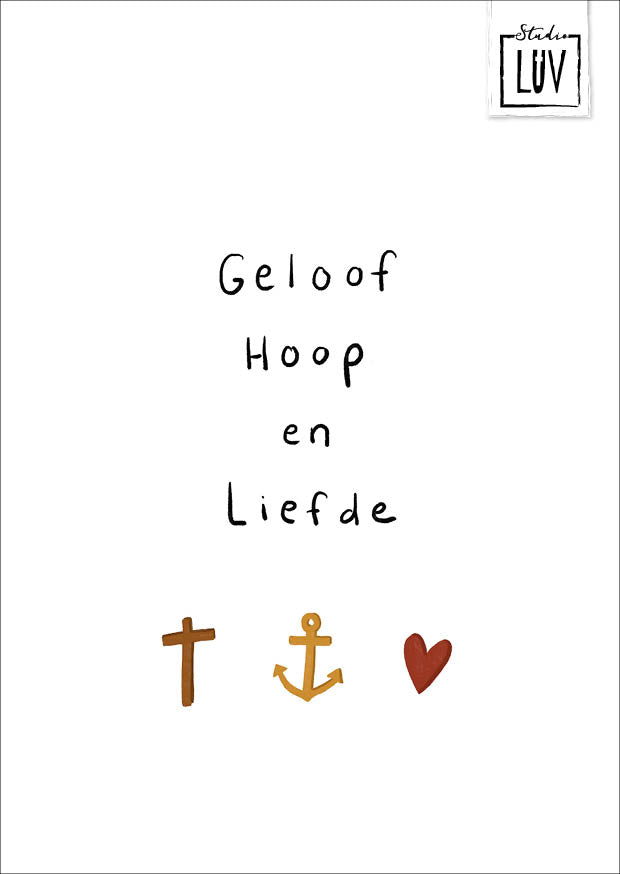 Studio LUV Kaart - Geloof, Hoop en Liefde