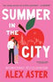 Summer in the city - Alex Aster