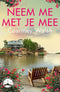 Neem me met je mee - Courtney Walsh