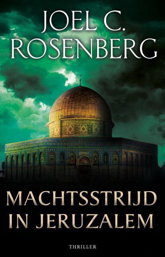 Machtsstrijd in Jeruzalem - Joel C. Rosenberg