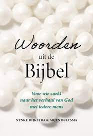 Woorden uit de bijbel - Nynke Dijkstra en Arjen Bultsma