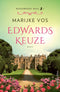 Edwards Keuze - Marijke Vos