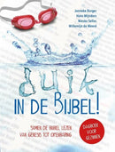 Duik in de Bijbel! - Janneke Burger