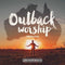 CD - Planetshakers - Outback Worpship Sessions