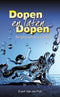 Dopen en laten dopen - Evert van der Poll