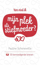 Hoe vind ik mijn plek als stiefmoeder? - Pauline Schonewille