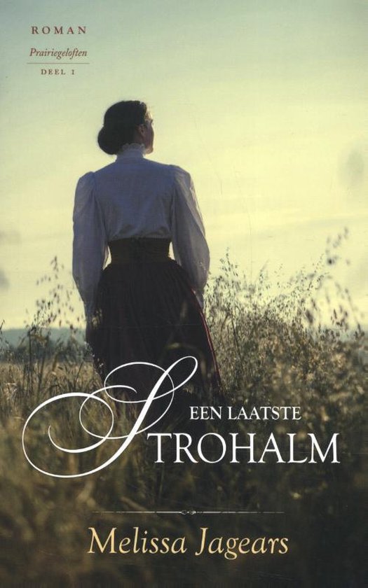 Een laatste Strohalm - Melissa Jagears