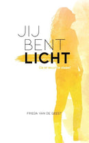 Jij bent licht - Frieda van de Geest