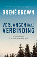 Verlangen naar verbinding - Brené Brown