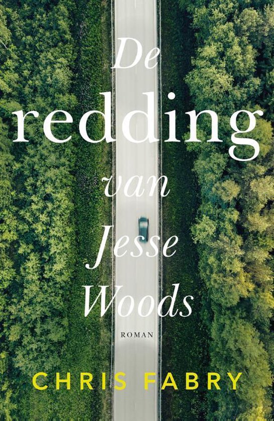 De redding van Jesse Woods - Chris Fabry