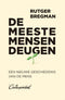 De meeste mensen deugen - Rutger Bregman