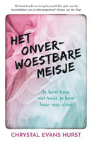 Het onverwoestbare meisje - Chrystal Evans Hurst