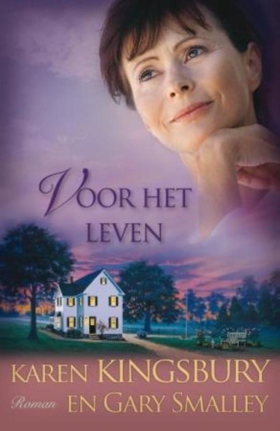 Voor het leven - Familie Baxter 5 - Karen Kingsbury