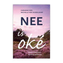 Nee is oké - Carianne Ros & Michelle van Dusseldorp