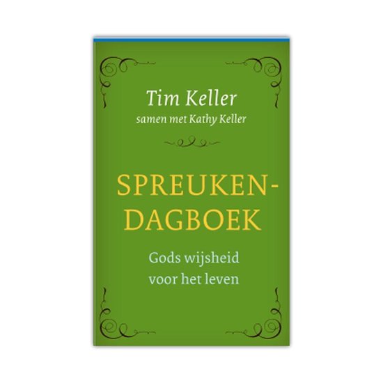 Spreukendagboek - Tim Keller