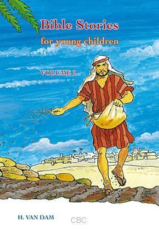 Bible stories for young children - part 2