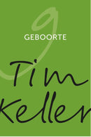 Geboorte - Tim Keller