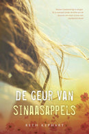 De geur van sinaasappels - Beth Kephart