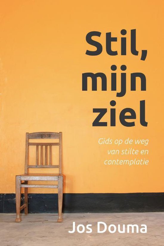 Stil, mijn ziel - Jos Douma