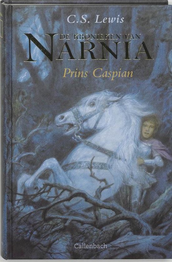 De kronieken van Narnia 4 - Prins Caspian - C.S. Lewis