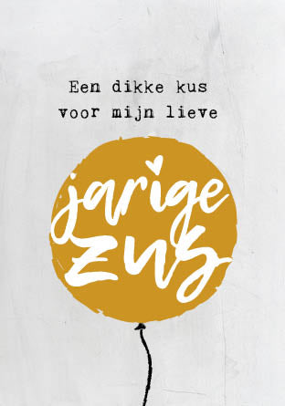 Een dikke kus voor mijn lieve jarige zus - Studio LUV kaarten