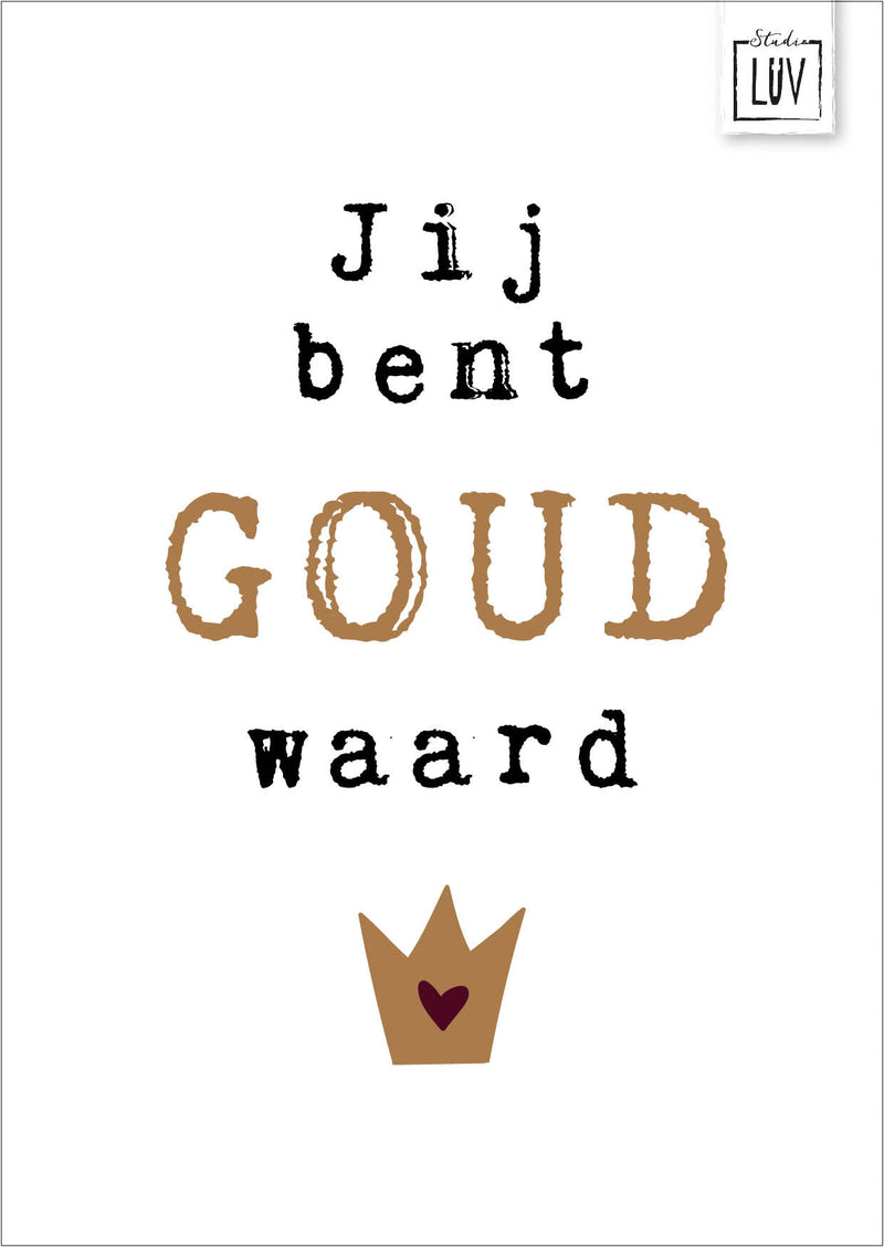 Jij bent goud waard - 7239 - Studio LUV kaarten