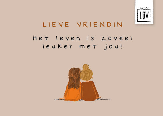 Lieve vriendin - Studio LUV Kaarten