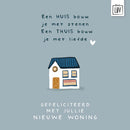 Nieuwe woning - Studio LUV Kaarten