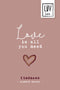 LUV Lab. Geurzakje - Love is All you need - Kindness