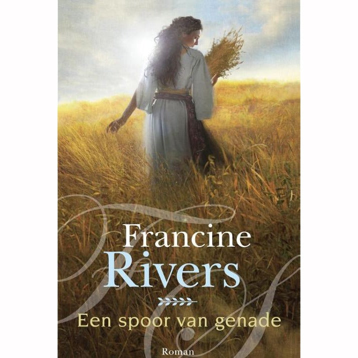 Francine Rivers - Een spoor van genade