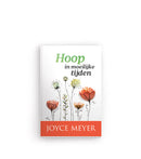 Hoop in moeilijke tijden - Joyce Meyer