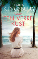 Langs een verre kust - Karin Kingsbury